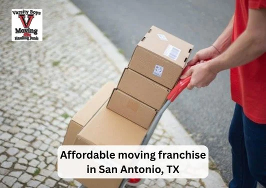 Affordable moving franchise in San Antonio